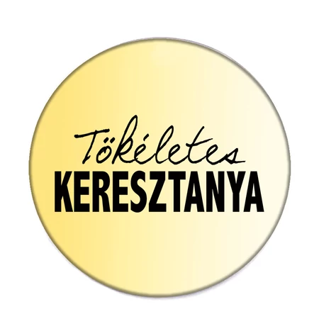 tökéletes-keresztanya-acél-kitűző